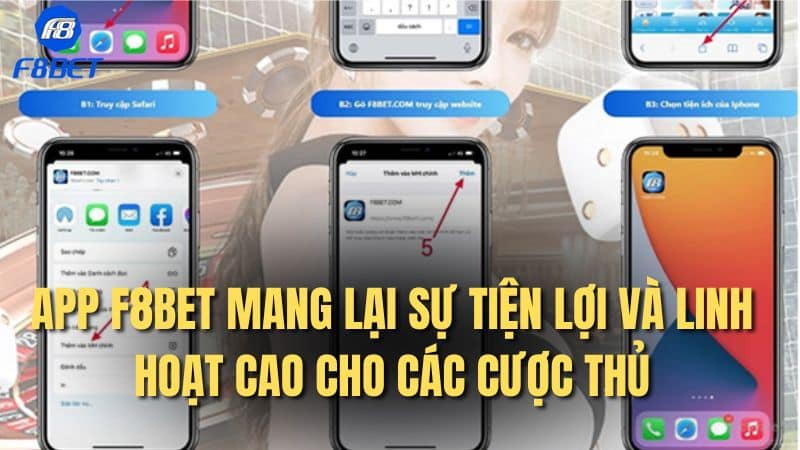 App F8Bet mang lại sự tiện lợi và linh hoạt cao cho các cược thủ