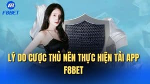 Tải App F8Bet – Hướng dẫn cách tải về điện thoại đơn giản