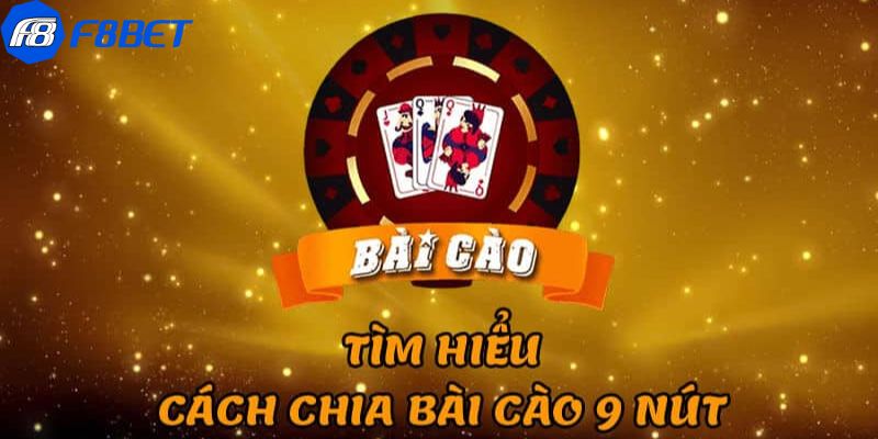 bài cào 9 nút Cách chơi bài cào 9 nút đơn giản cho các tân binh