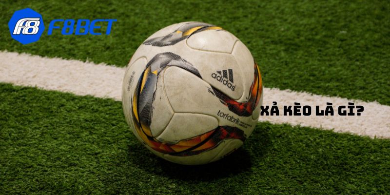 Xả kèo là gì