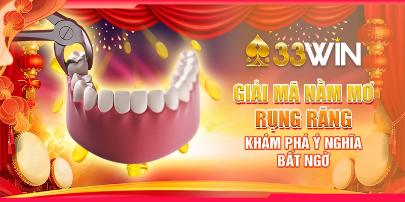 Giải Mã Nằm Mơ Rụng Răng, Khám Phá Ý Nghĩa Bất Ngờ