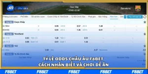 Tỷ Lệ Odds Châu Âu F8BET Cách Nhận Biết Và Chơi Dễ Ăn